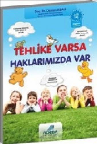 Tehlike Varsa Haklarımızda Var  Frontansicht 1