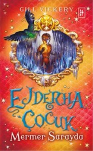 Ejderha Çocuk Serisi 3. Kitap - Mermer Sarayda  Frontansicht 1