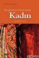 Peygamber ve Dört Halife Günlerinde| Kadın  Frontansicht 1