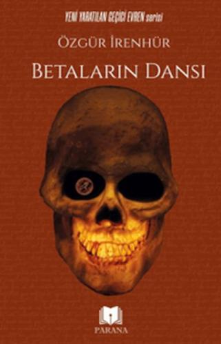 Betaların Dansı  Frontansicht 1