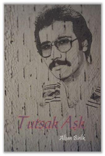 Tutsak Aşk  Frontansicht 1