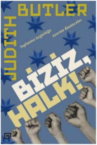 Biziz, Halk! - Toplanma Özgürlüğü Üzerine Düşünceler  Frontansicht 1