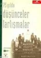 75 Yılda Düşünceler Tartışmalar  Frontansicht 1