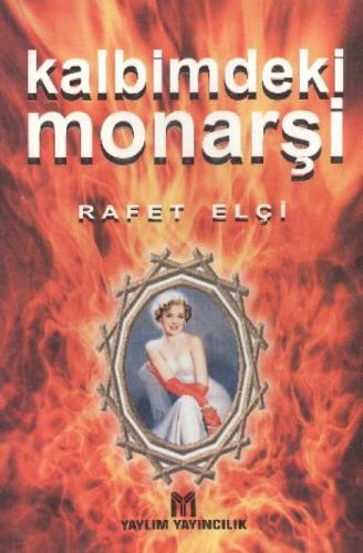 Kalbimdeki Monarşi  Frontansicht 1
