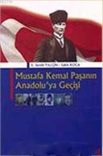 Mustafa Kemal Paşa'nın Anadolu'yu Geçişi  Frontansicht 1