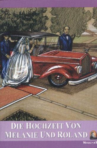 Die Hochzeit Von Melanie Und Roland  Frontansicht 1