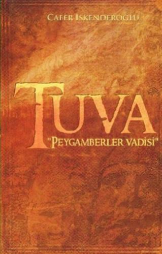 Tuva Peygamber Vadisi  Frontansicht 1