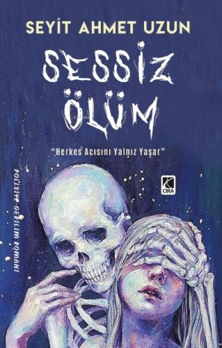 Sessiz Ölüm;"Herkes Acısını Yalnız Yaşar"  Frontansicht 1