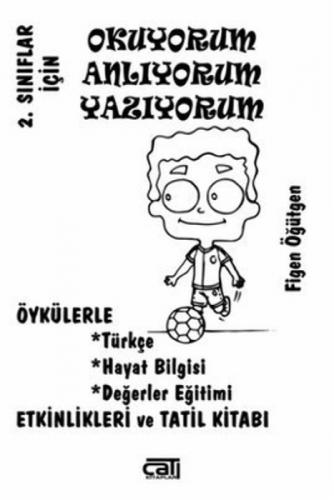 Okuyorum Anlıyorum Yazıyorum - 2. Sınıflar İçin  Frontansicht 1