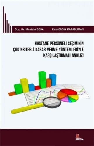 Hastane Personeli Seçiminin Çok Kriterli Karar Verme Yöntemleriyle Karşılaştırmalı Analizi  Frontansicht 1