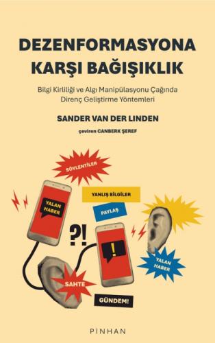 Dezenformasyona Karşı Bağışıklık;Bilgi Kirliliği ve Algı Manipülasyonu Çağında Direnç Geliştirme Yöntemleri  Frontansicht 1