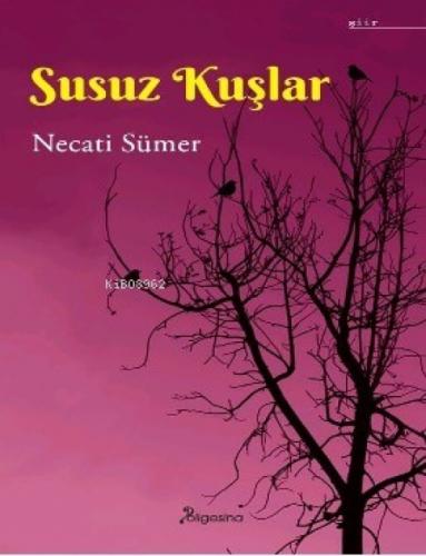 Susuz Kuşlar  Frontansicht 1