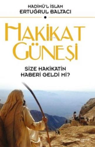 Hakikat Güneşi ;Size Hakikatin Haberi Geldi Mi?  Frontansicht 1