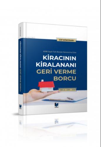 Kiracının Kiralananı Geri Verme Borcu TBK m. 334-335  Frontansicht 1