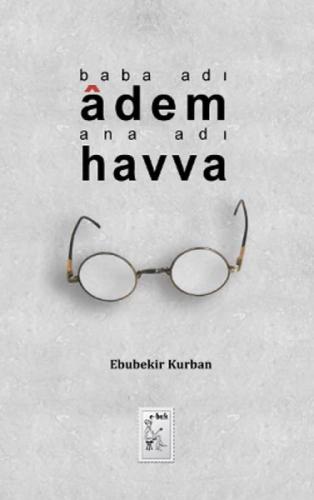 Baba Adı Adem Ana Adı Havva  Frontansicht 1