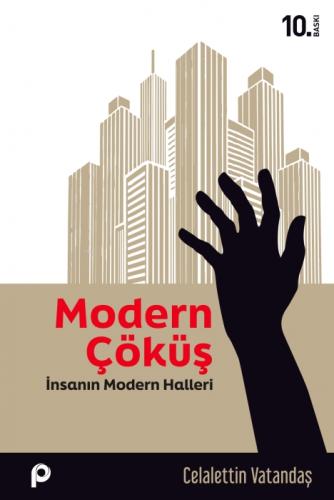 Modern Çöküş - İnsanın Modern Halleri  Frontansicht 1