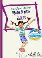 Yaşamak Bu Kadar Güzelken  Frontansicht 1
