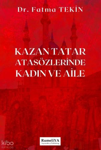Kazan Tatar Atasözlerinde Kadın ve Aile  Frontansicht 1