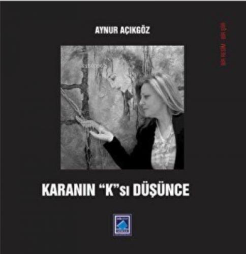 Karanın "K"sı Düşünce  Frontansicht 1
