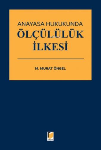 Anayasa Hukukunda Ölçülülük İlkesi  Frontansicht 1