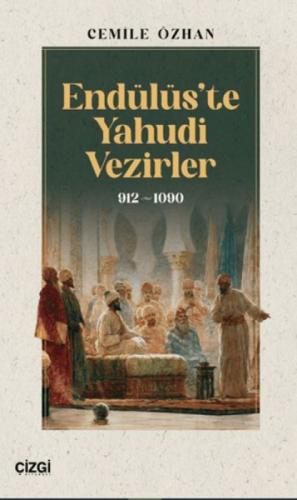 Endülüs'te Yahudi Vezirler 912- 1090  Frontansicht 1