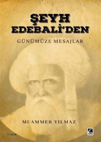 Şeyh Edebali'den Günümüze Mesajlar  Frontansicht 1