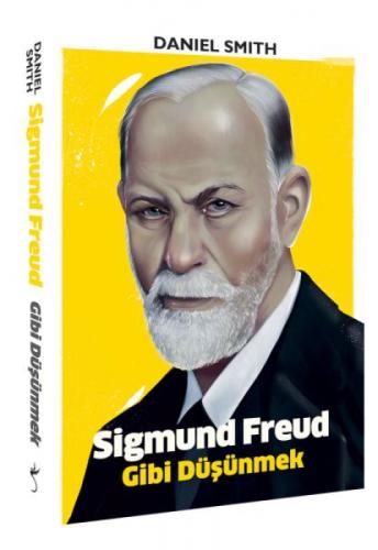 Sigmund Freud Gibi Düşünmek  Frontansicht 1