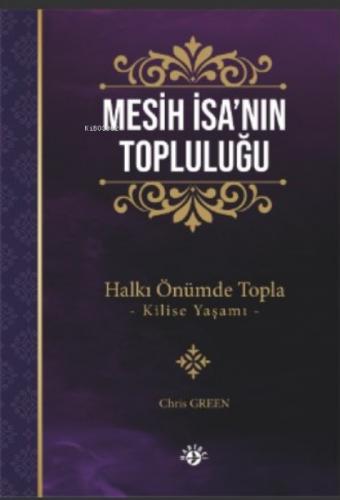 Mesih İsa'nın Topluluğu;Halkı Önümde Topla ŞKilise Yaşamı-  Frontansicht 1