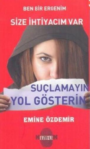 Ben Bir Ergenim Size İhtiyacım Var  Frontansicht 1