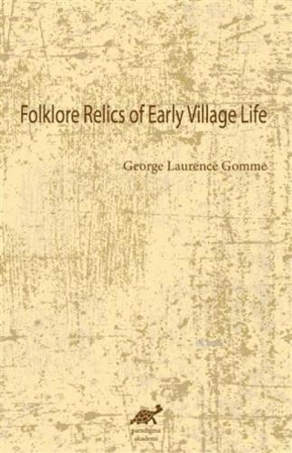 Folklore Relics of Early Village Life  Frontansicht 1