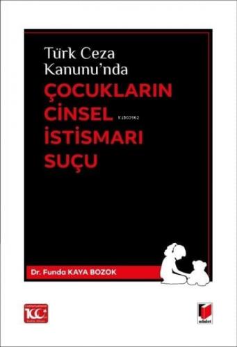 Türk Ceza Kanunu'nda Çocukların Cinsel İstismarı Suçu  Frontansicht 1