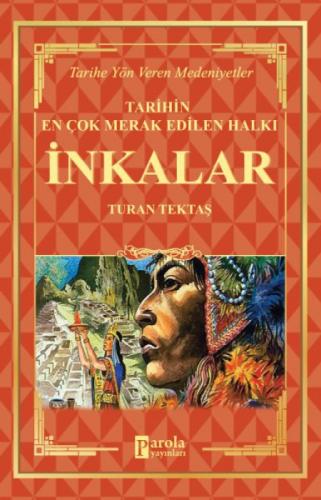 İnkalar - Tarihin En Çok Merak Edilen Halkı  Frontansicht 1