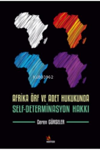 Afrika Örf ve Adet Hukukunda Self- Determinasyon Hakki  Frontansicht 1