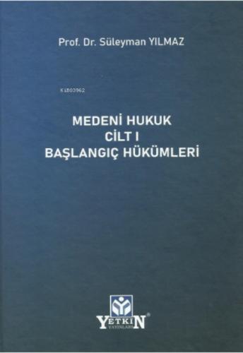 Medeni Hukuk Cilt 1 Başlangıç Hükümleri  Frontansicht 1