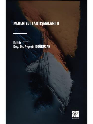 Medeniyet Tartışmaları II  Frontansicht 1