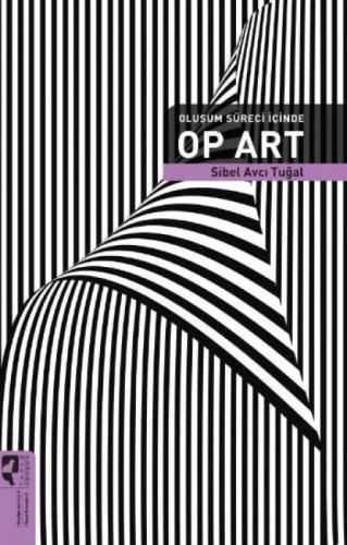 Oluşum Süreci İçinde Op Art  Frontansicht 1