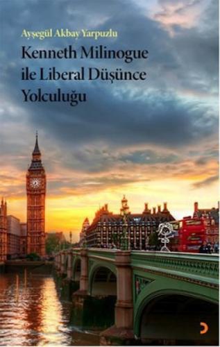 Kenneth Milinogue ile Liberal Düşünce Yolculuğu  Frontansicht 1