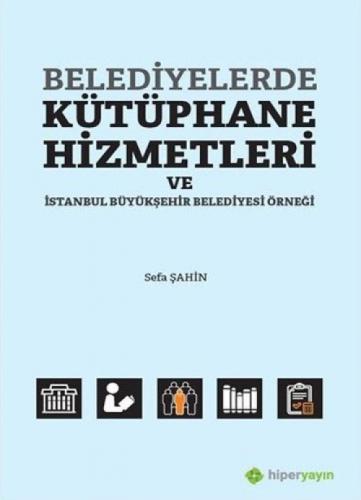 Belediyelerde Kütüphane Hizmetleri ve İstanbul Büyükşehir Belediyesi Örneği  Frontansicht 1