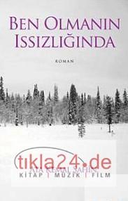 Ben Olmanın Issızlığında  Frontansicht 1