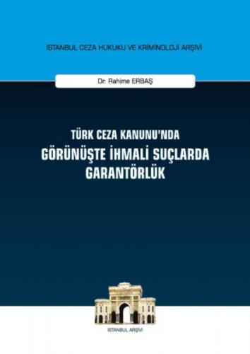 Türk Ceza Kanunu'nda Görünüşte İhmali Suçlarda Garantörlük  Frontansicht 1