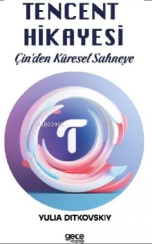 Tencent Hikayesi;Çin'den Küresel Sahneye  Frontansicht 1