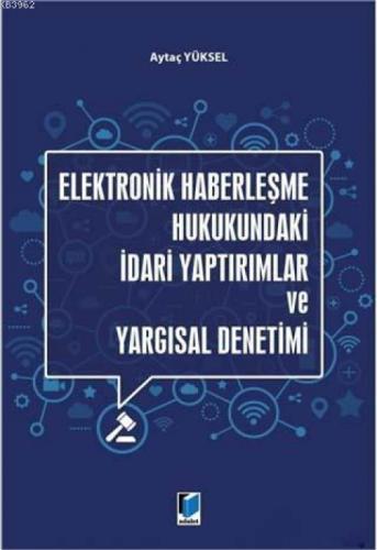 Elektronik Haberleşme Hukukundaki İdari Yaptırımlar ve Yargısal Denetimi  Frontansicht 1