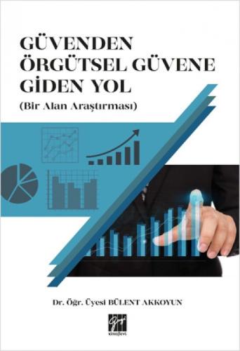 Güvenden Örgütsel Güvene Giden Yol (Bir Alan Araştırması)  Frontansicht 1