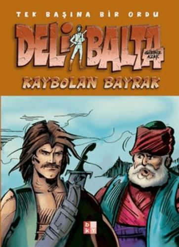 Deli Balta - Kaybolan Bayrak;Tek Başına Bir Ordu  Frontansicht 1