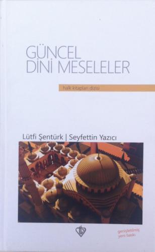 Güncel Dini Meseleler (Ciltli)  Frontansicht 1