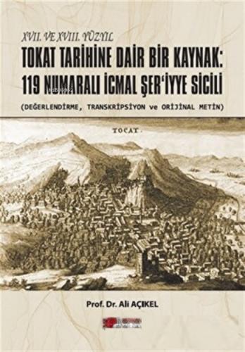 XVII. ve XVIII. Yüzyıl Tokat Tarihine Dair Bir Kaynak: ;119 Numaralı İcmal Şer'iyye Sicili  Frontansicht 1