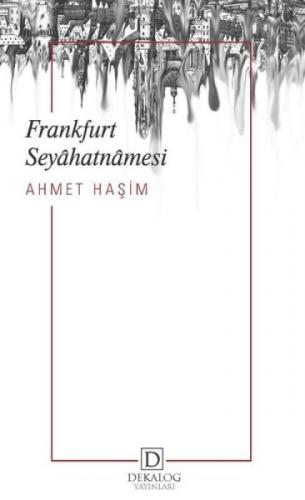 Frankfurt Seyahatnamesi  Frontansicht 1
