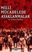 Milli Mücadelede Ayaklanmalar  Frontansicht 1