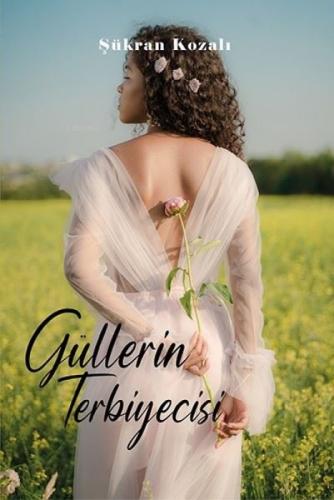 Güllerin Terbiyecisi  Frontansicht 1