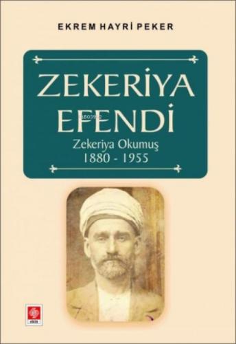 Zekeriya Efendi Zekeriya Okumuş 1880-1955  Frontansicht 1